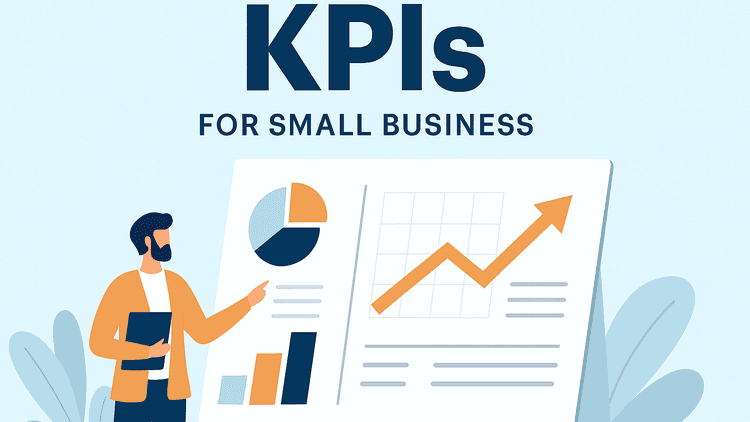 5 KPIs for Small Businesses